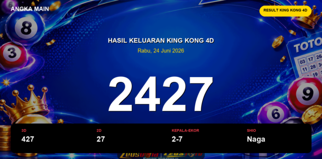 Result King Kong 4D hari ini 24 Juni 2026 angka 2427