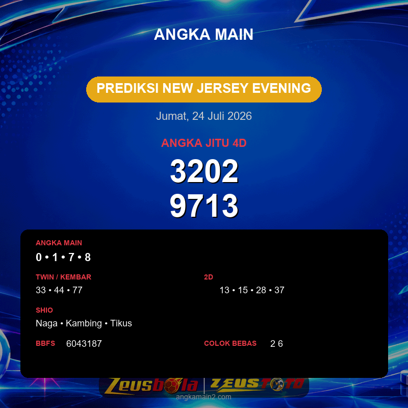 Prediksi togel New Jersey Evening hari ini lengkap 2D 3D 4D 24 Juli 2026