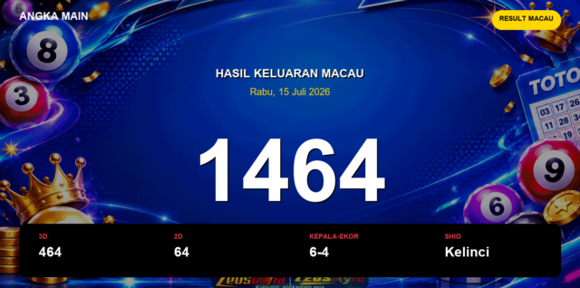 Result Macau hari ini 15 Juli 2026 angka 1464